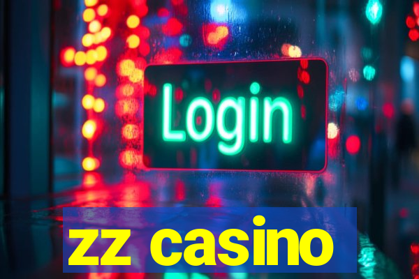 zz casino