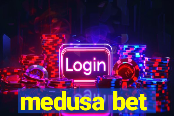 medusa bet