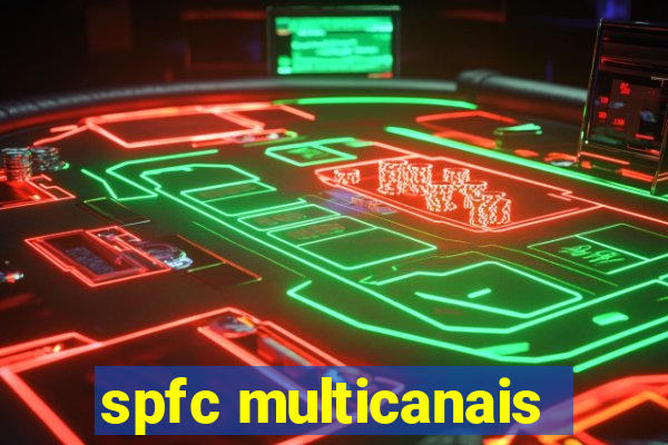 spfc multicanais