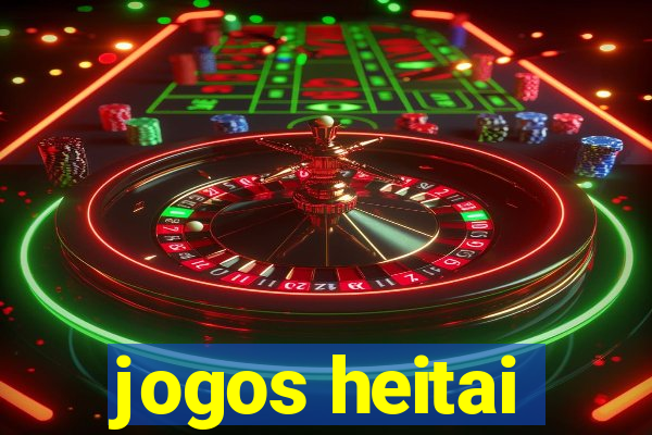 jogos heitai