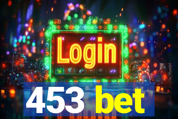 453 bet