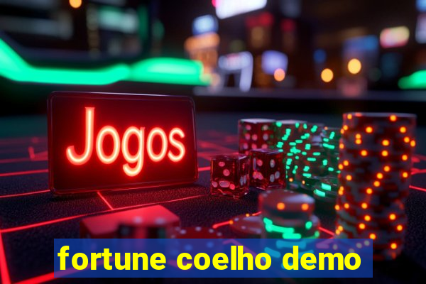 fortune coelho demo