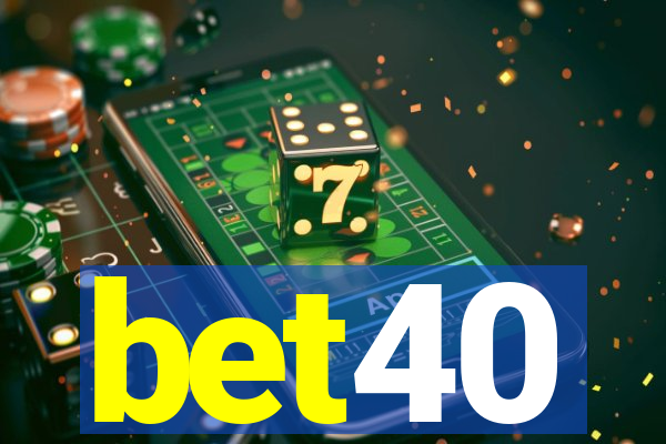 bet40