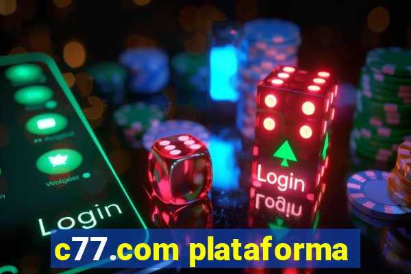 c77.com plataforma