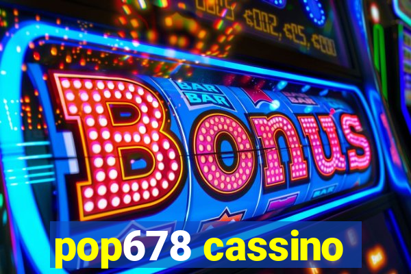 pop678 cassino