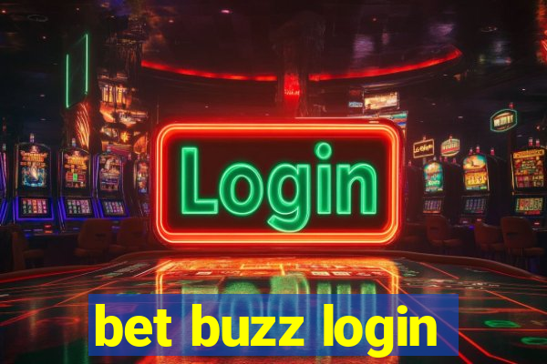 bet buzz login