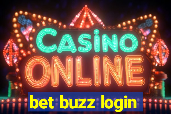 bet buzz login