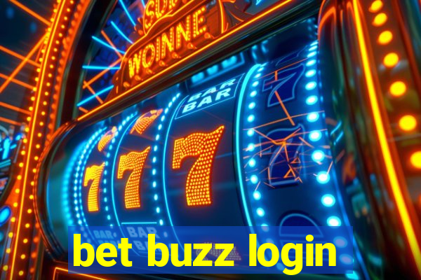 bet buzz login