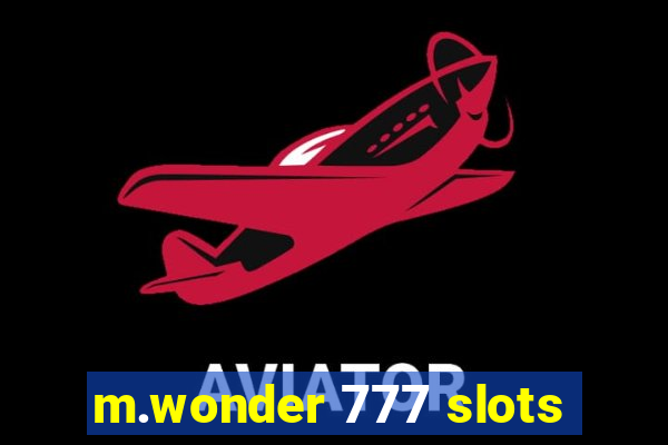 m.wonder 777 slots