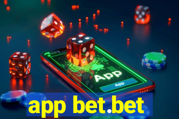 app bet.bet