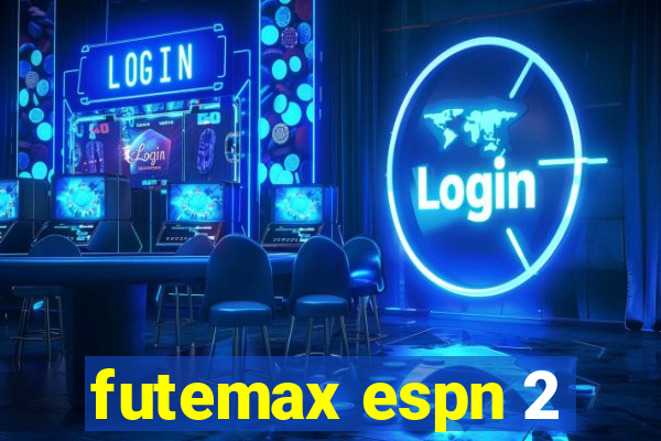 futemax espn 2