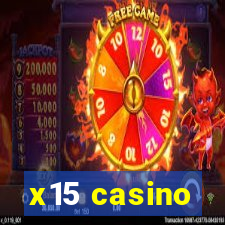 x15 casino