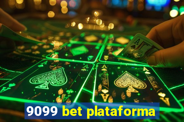 9099 bet plataforma