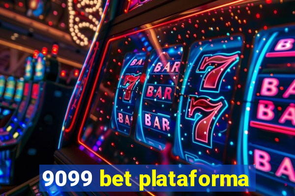 9099 bet plataforma