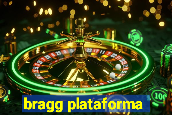 bragg plataforma