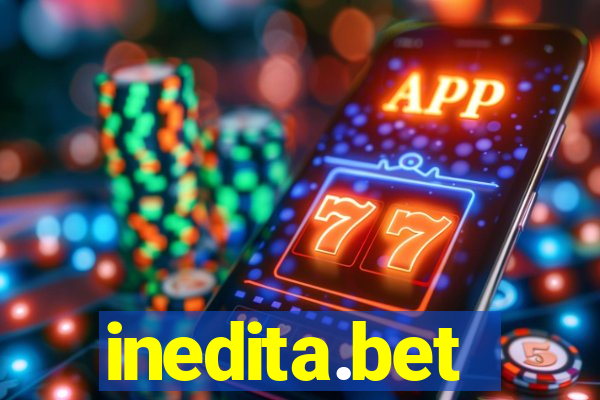 inedita.bet