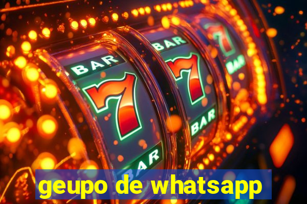 geupo de whatsapp