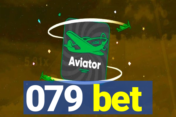 079 bet