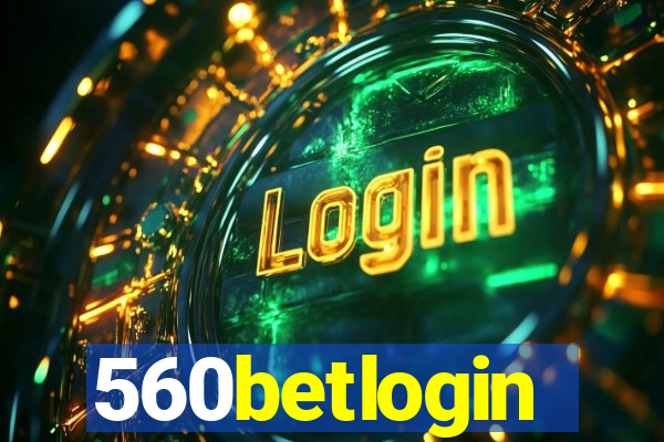 560betlogin