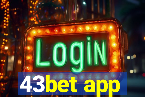 43bet app