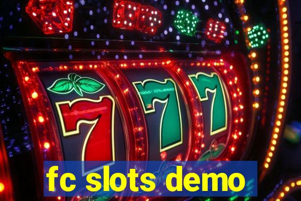 fc slots demo