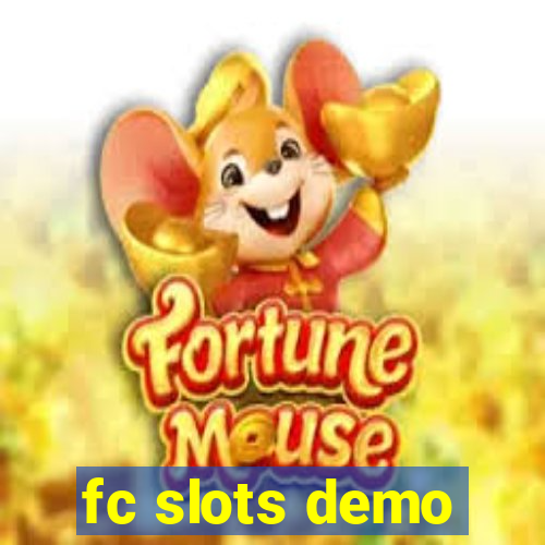 fc slots demo