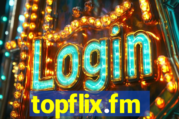 topflix.fm