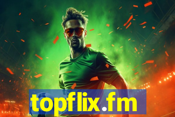 topflix.fm