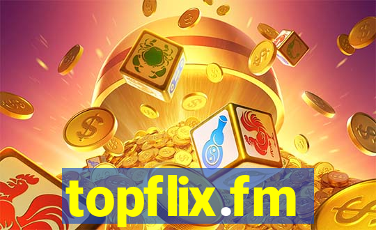 topflix.fm