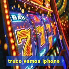 truco vamos iphone