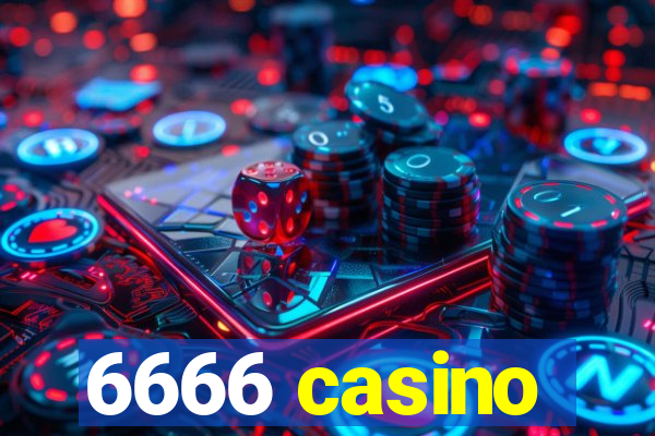 6666 casino