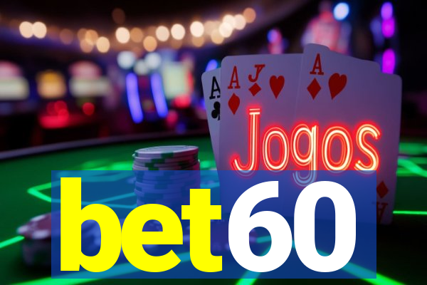 bet60