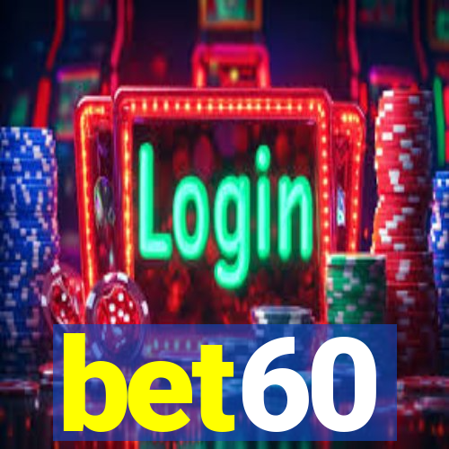 bet60