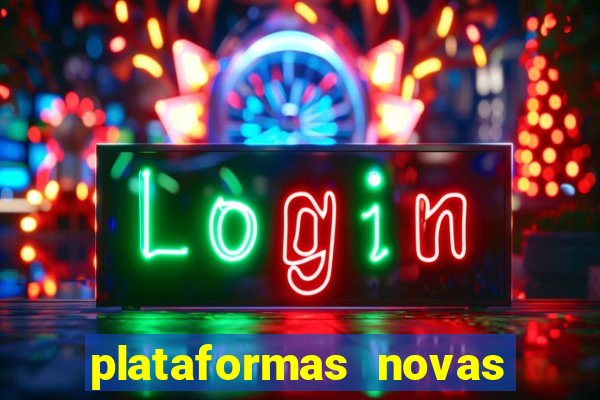 plataformas novas fortune tiger