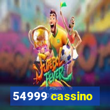 54999 cassino