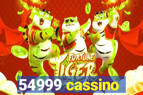 54999 cassino