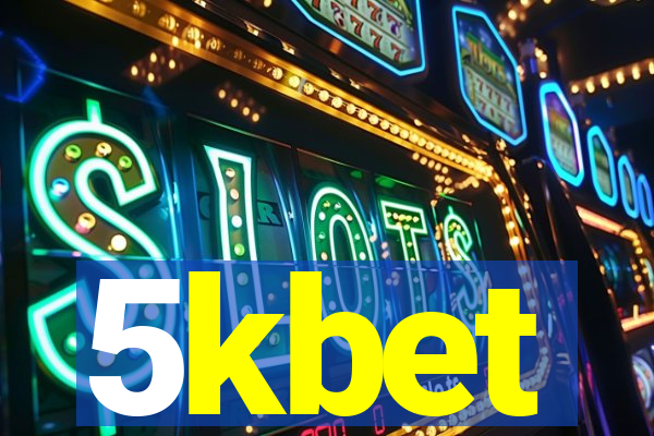 5kbet