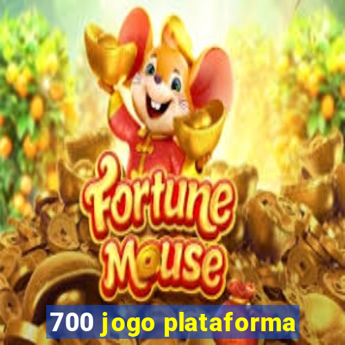 700 jogo plataforma