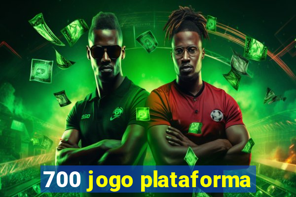 700 jogo plataforma