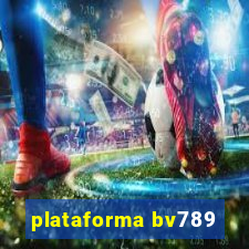 plataforma bv789