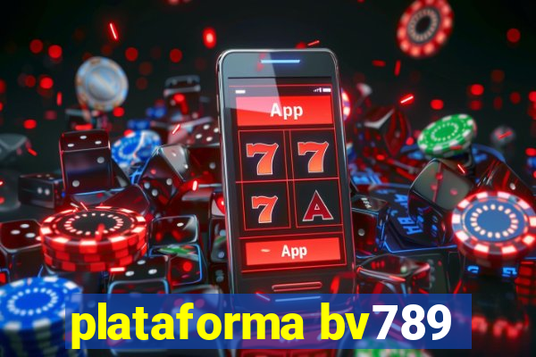 plataforma bv789