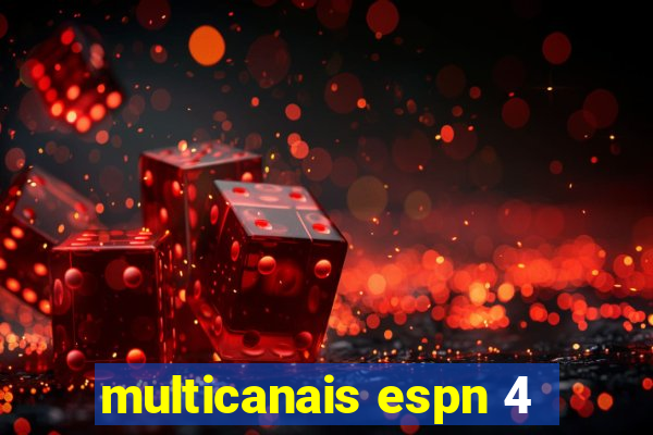 multicanais espn 4