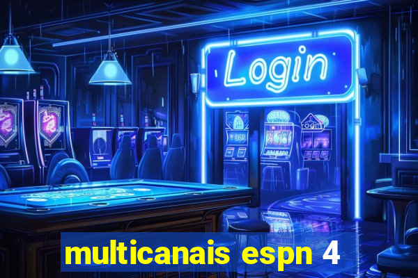 multicanais espn 4