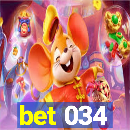 bet 034