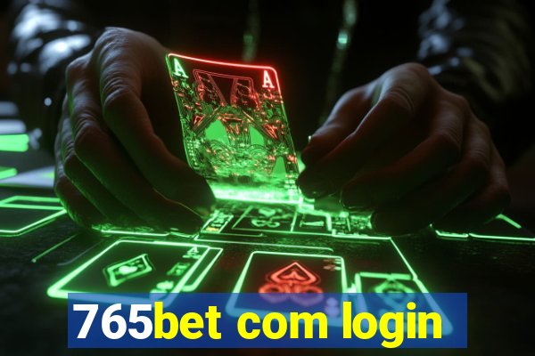 765bet com login