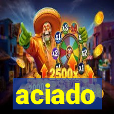 aciado