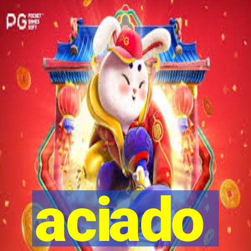 aciado