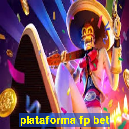 plataforma fp bet