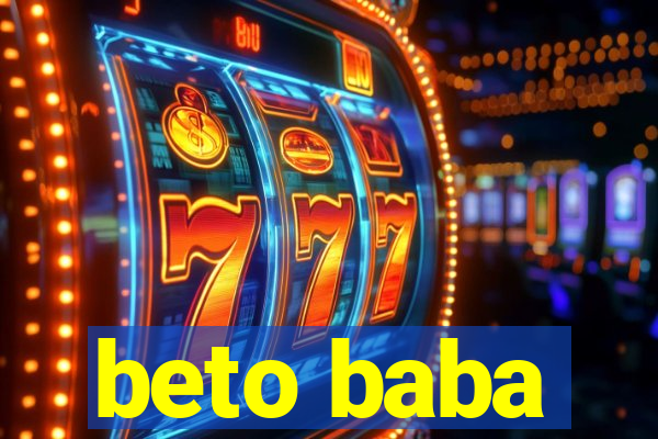 beto baba