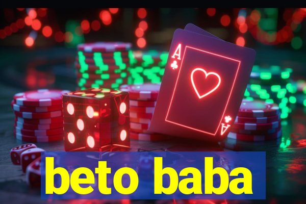 beto baba